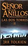 El Señor De Los Anillos: Las Dos Torres J.R.R. Tolkien Ediciones Minotauro 1991 Spain. Uploaded by Winny